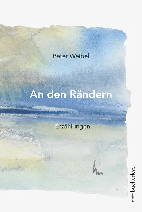 An den Rändern - Peter Weibel Gebunden