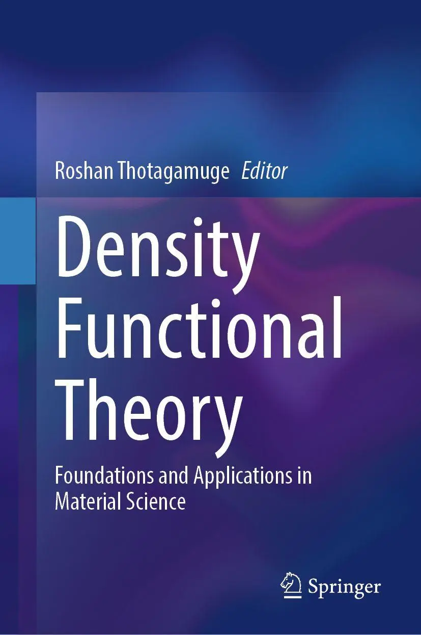 Cover: 9789819597444 | Density Functional Theory | Roshan Thotagamuge | Buch | xiii | 2026