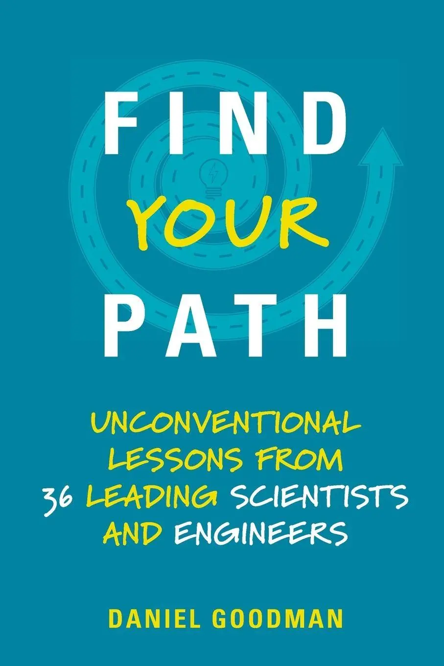 Cover: 9780262537544 | Find Your Path | Daniel Goodman | Taschenbuch | Englisch | 2019