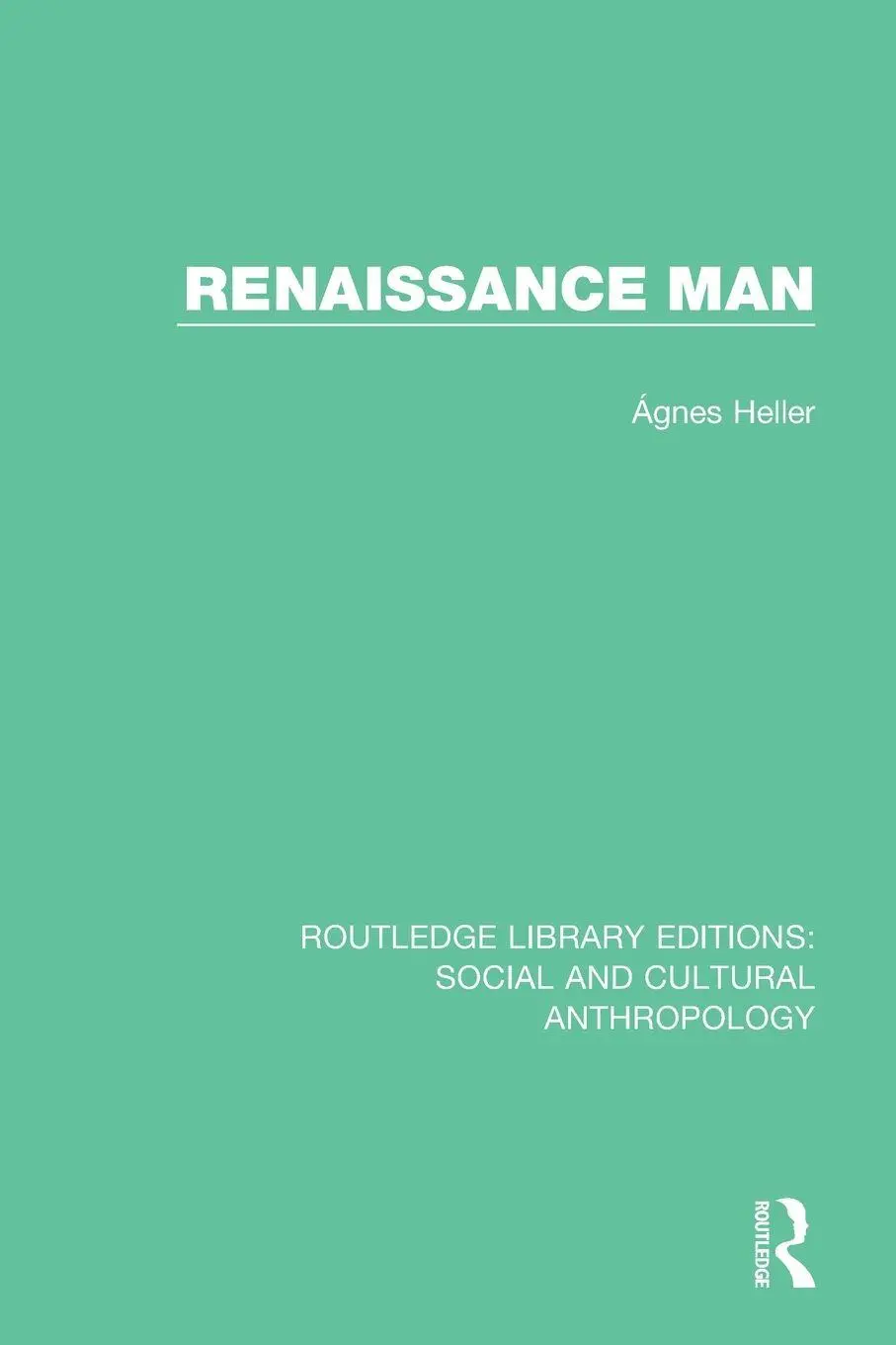 Cover: 9781138927544 | Renaissance Man | Ágnes Heller | Taschenbuch | Englisch | 2017