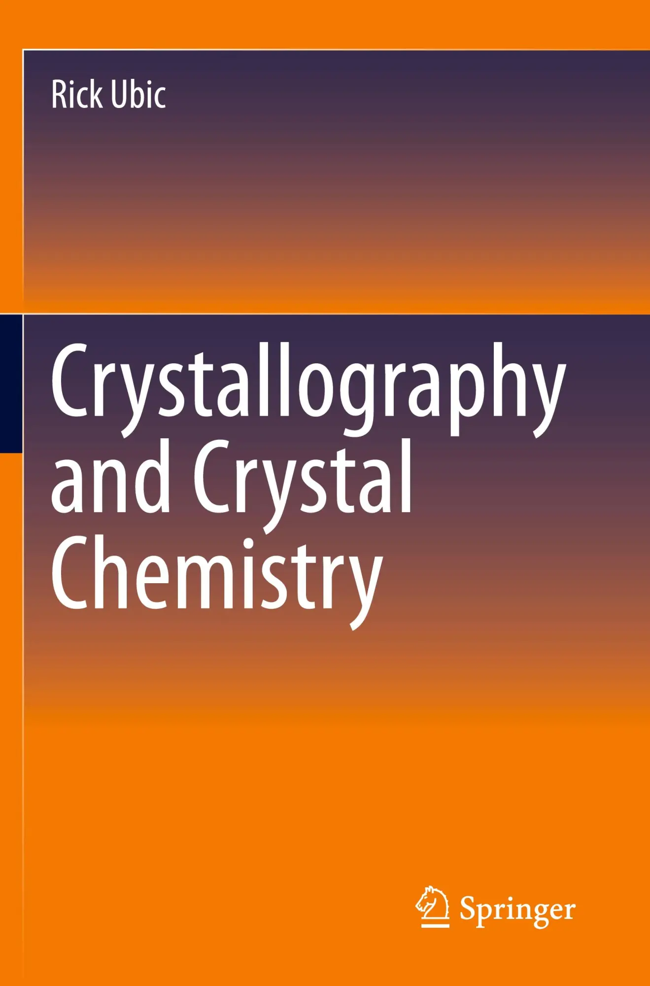 Cover: 9783031497544 | Crystallography and Crystal Chemistry | Rick Ubic | Taschenbuch | xvii