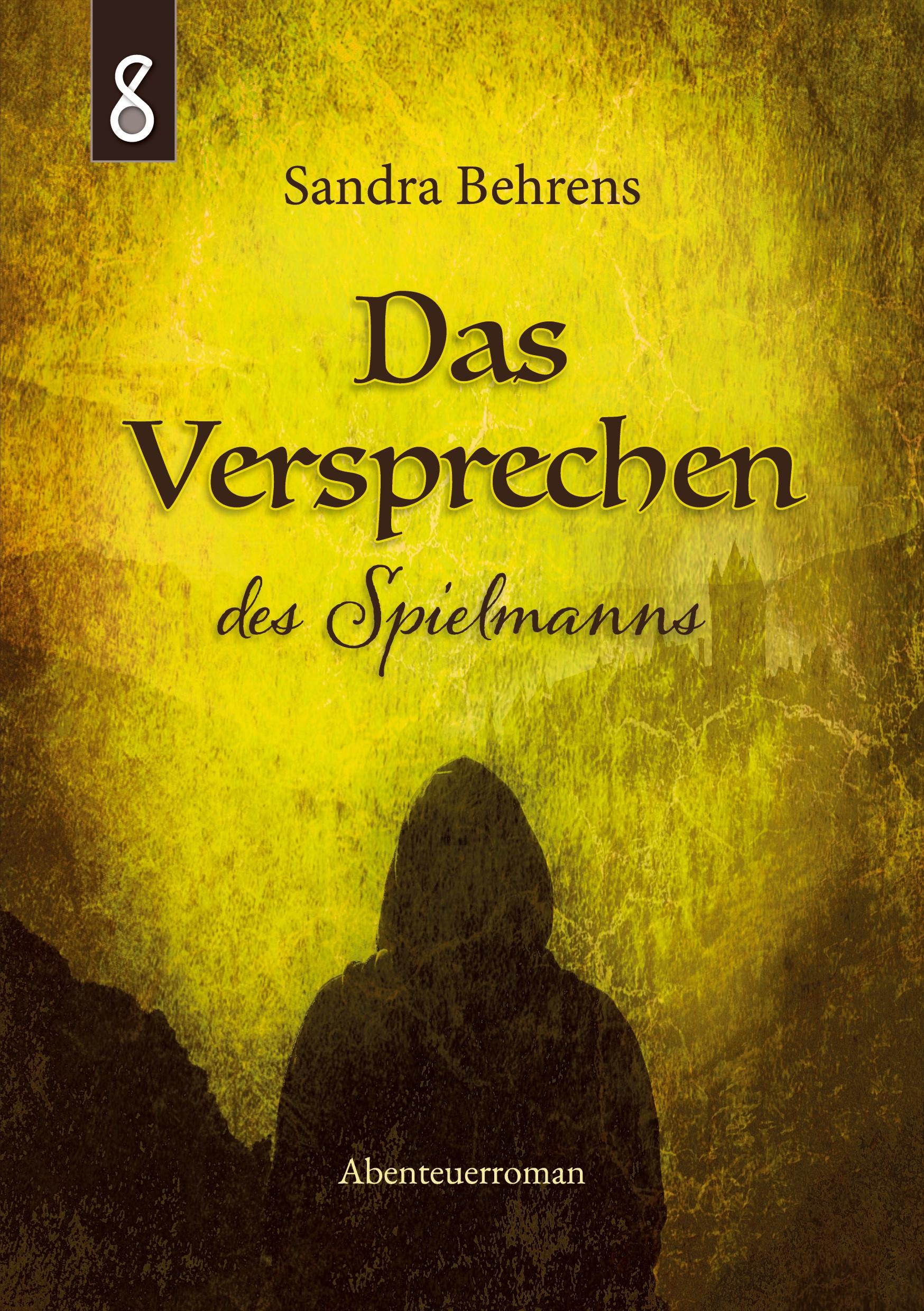 Cover: 9783755737544 | Das Versprechen des Spielmanns | Sandra Behrens | Taschenbuch | 488 S.