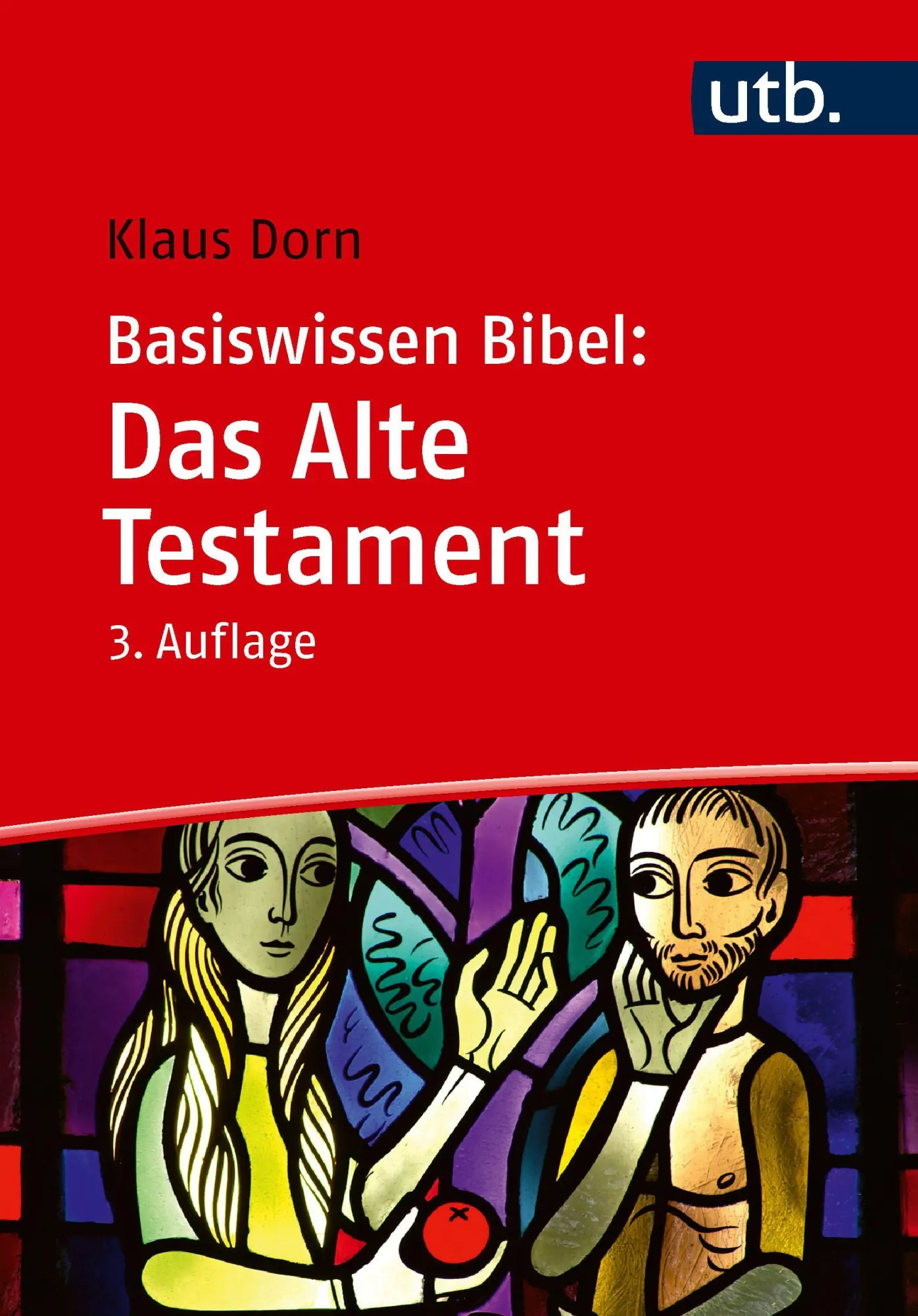 Cover: 9783825267544 | Basiswissen Bibel: Das Alte Testament | Klaus Dorn | Taschenbuch