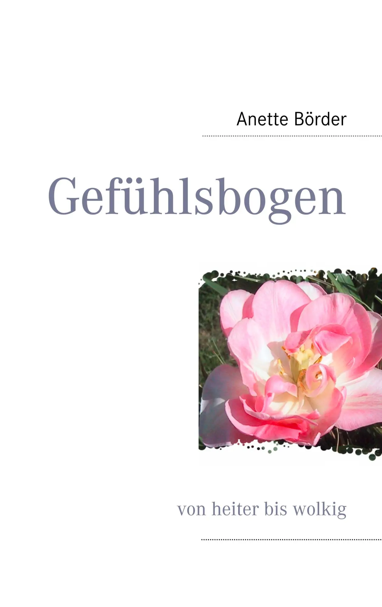 Gefühlsbogen: von heiter bis wolkig