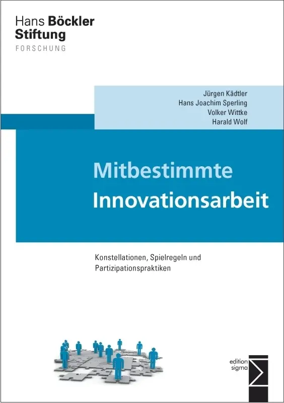 Cover: 9783836087544 | Mitbestimmte Innovationsarbeit | Kädtler | Taschenbuch | 286 S. | 2013