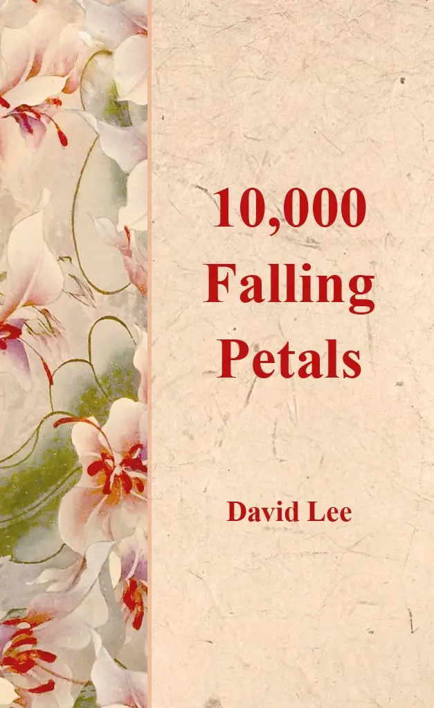 Cover: 9783950527544 | 10,000 Falling Petals | Lee David | Taschenbuch | 144 S. | Englisch