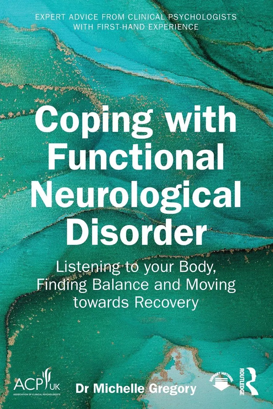 Cover: 9781041107644 | Coping with Functional Neurological Disorder | Michelle Gregory | Buch