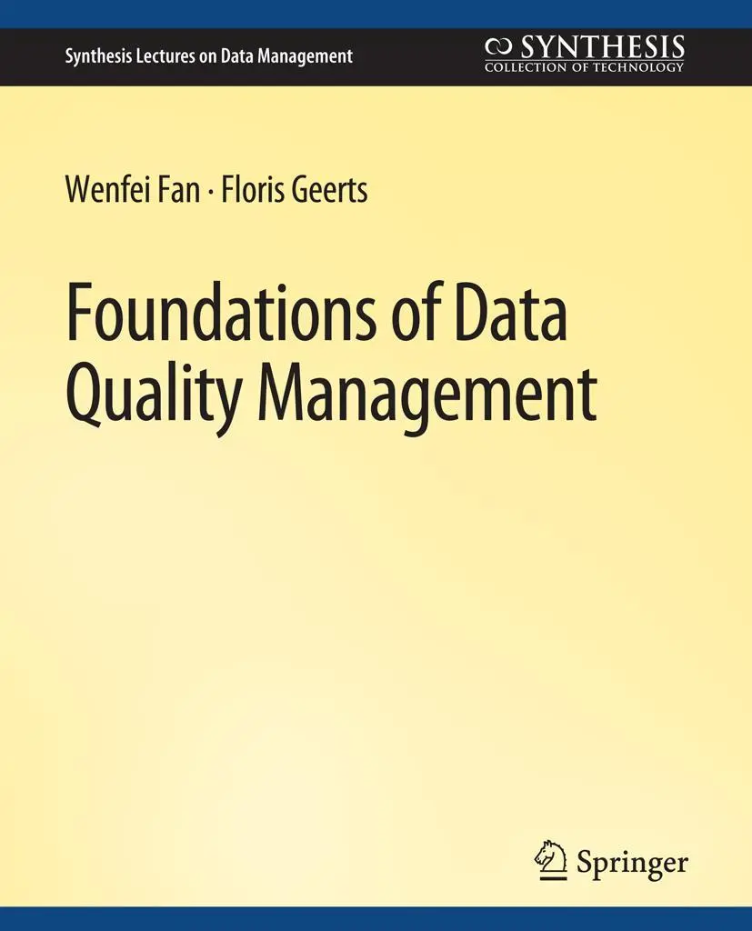 Cover: 9783031007644 | Foundations of Data Quality Management | Floris Geerts (u. a.) | Buch