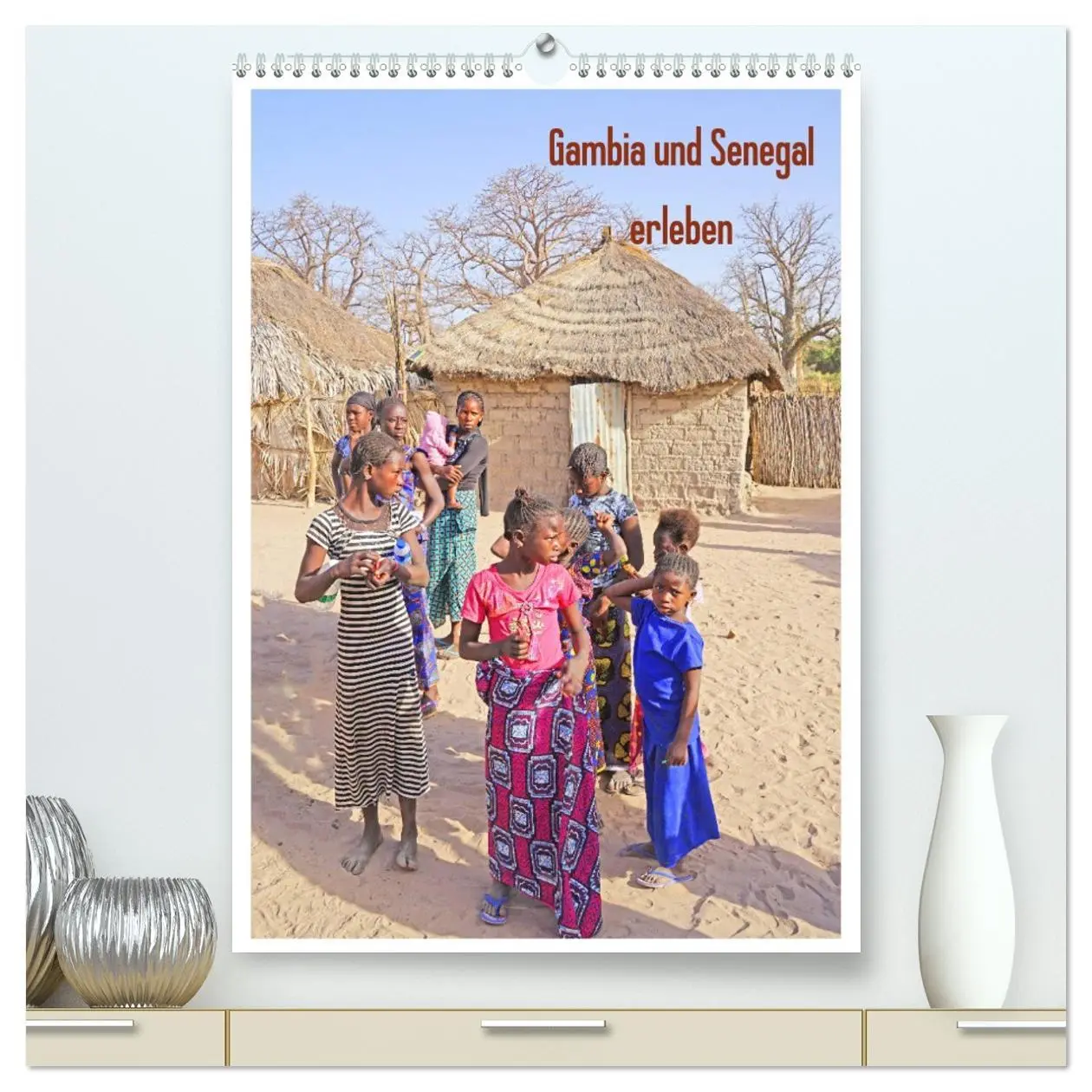 Cover: 9783516377644 | Gambia und Senegal erleben (hochwertiger Premium Wandkalender 2026...
