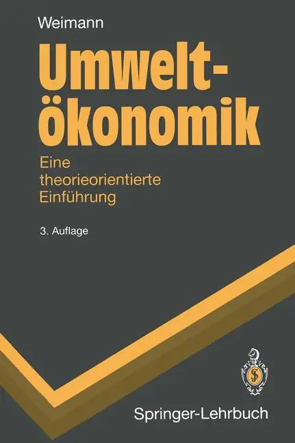 Cover: 9783540587644 | Umweltökonomik | Eine theorieorientierte Einführung | Joachim Weimann
