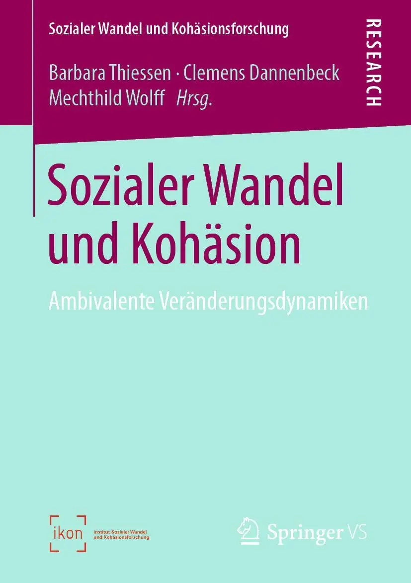 Cover: 9783658257644 | Sozialer Wandel und Kohäsion | Ambivalente Veränderungsdynamiken | vii