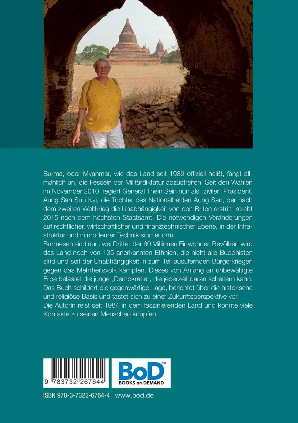 Rückseite: 9783732267644 | Burma im Aufbruch | Aber Buddha kennt keine Eile | Ursula Hohmeyer