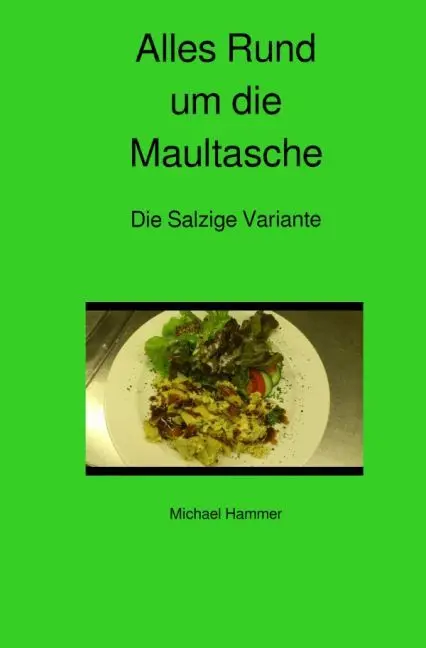 Cover: 9783745067644 | Alles Rund um die Maultasche Die Salzige Variante | Michael Hammer
