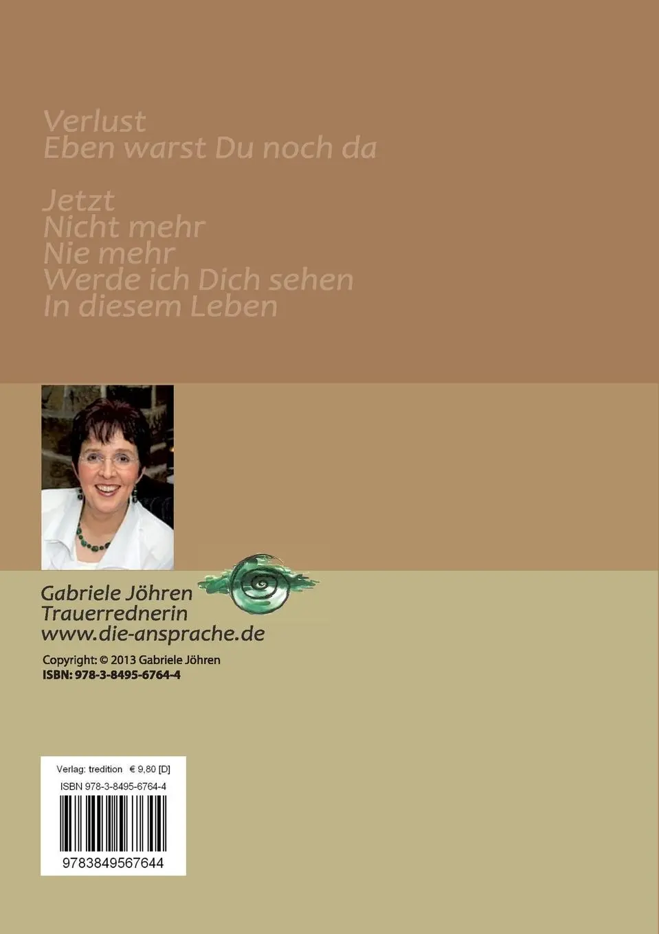 Rückseite: 9783849567644 | Beileidsfibel | Unvergessliche Worte zum Abschied | Gabriele Jöhren