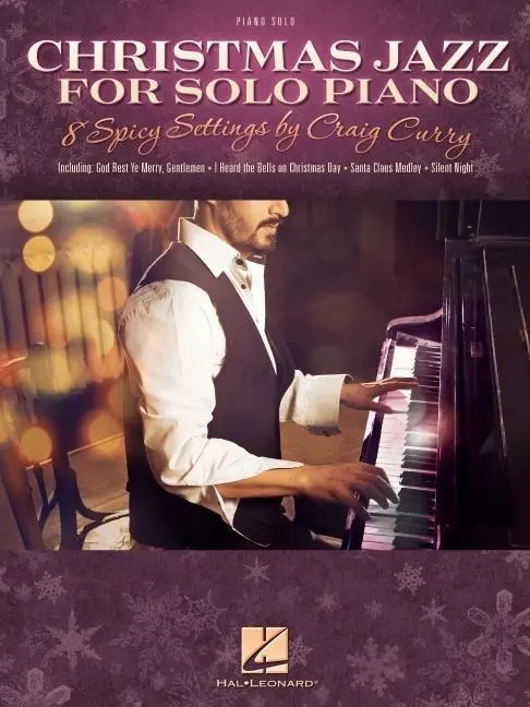 Cover: 9781480387744 | Christmas Jazz for Solo Piano | 8 Spicy Settings by Craig Curry | Buch