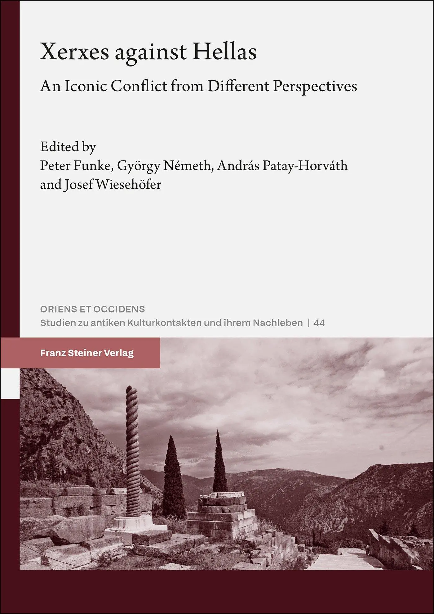 Cover: 9783515137744 | Xerxes against Hellas | An Iconic Conflict from Different Perspectives