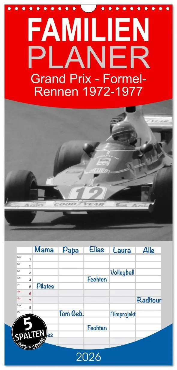 Cover: 9783516507744 | Familienplaner 2026 - Grand Prix - Formel-Rennen 1972-1977 mit 5...