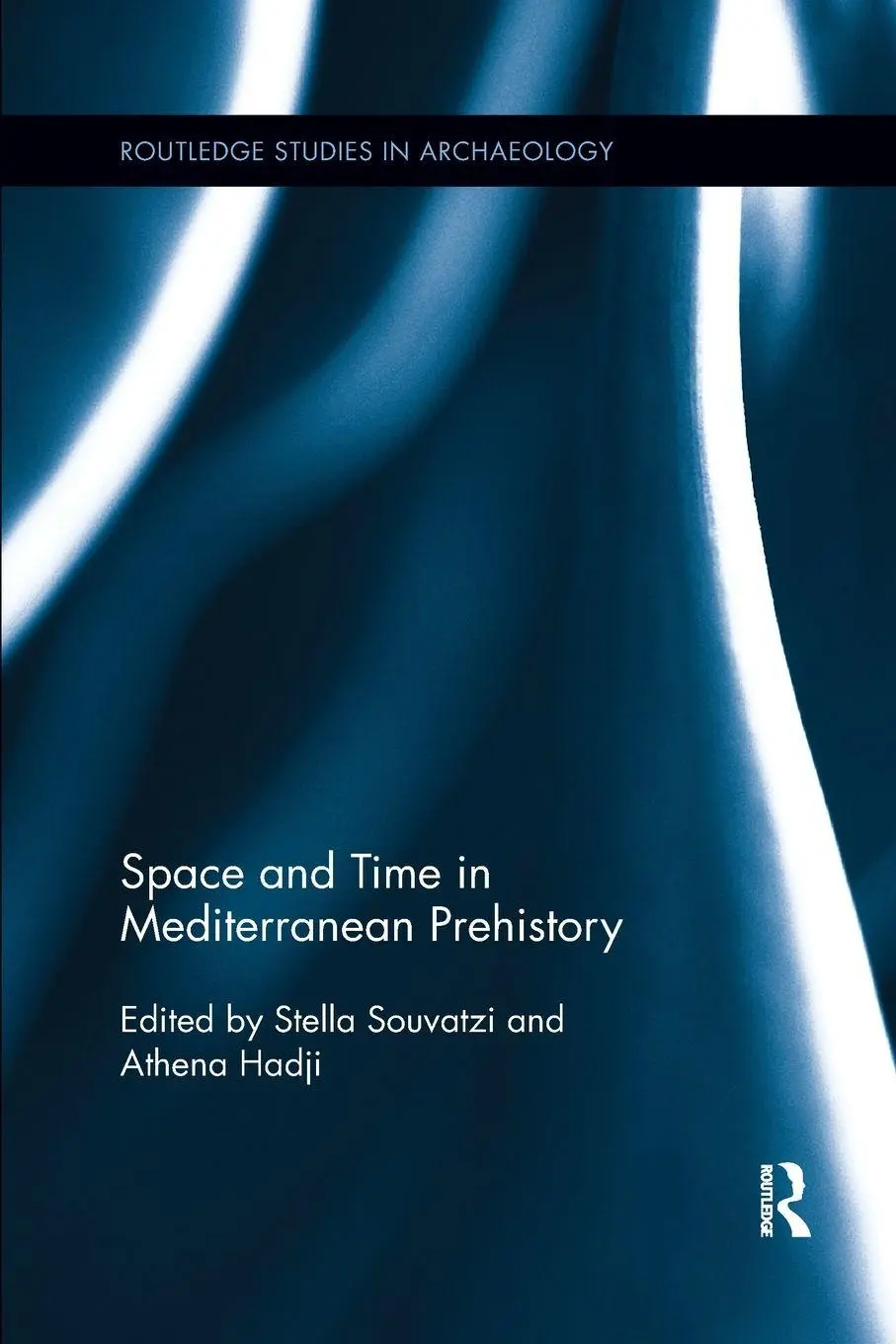 Cover: 9781138377844 | Space and Time in Mediterranean Prehistory | Stella Souvatzi (u. a.)
