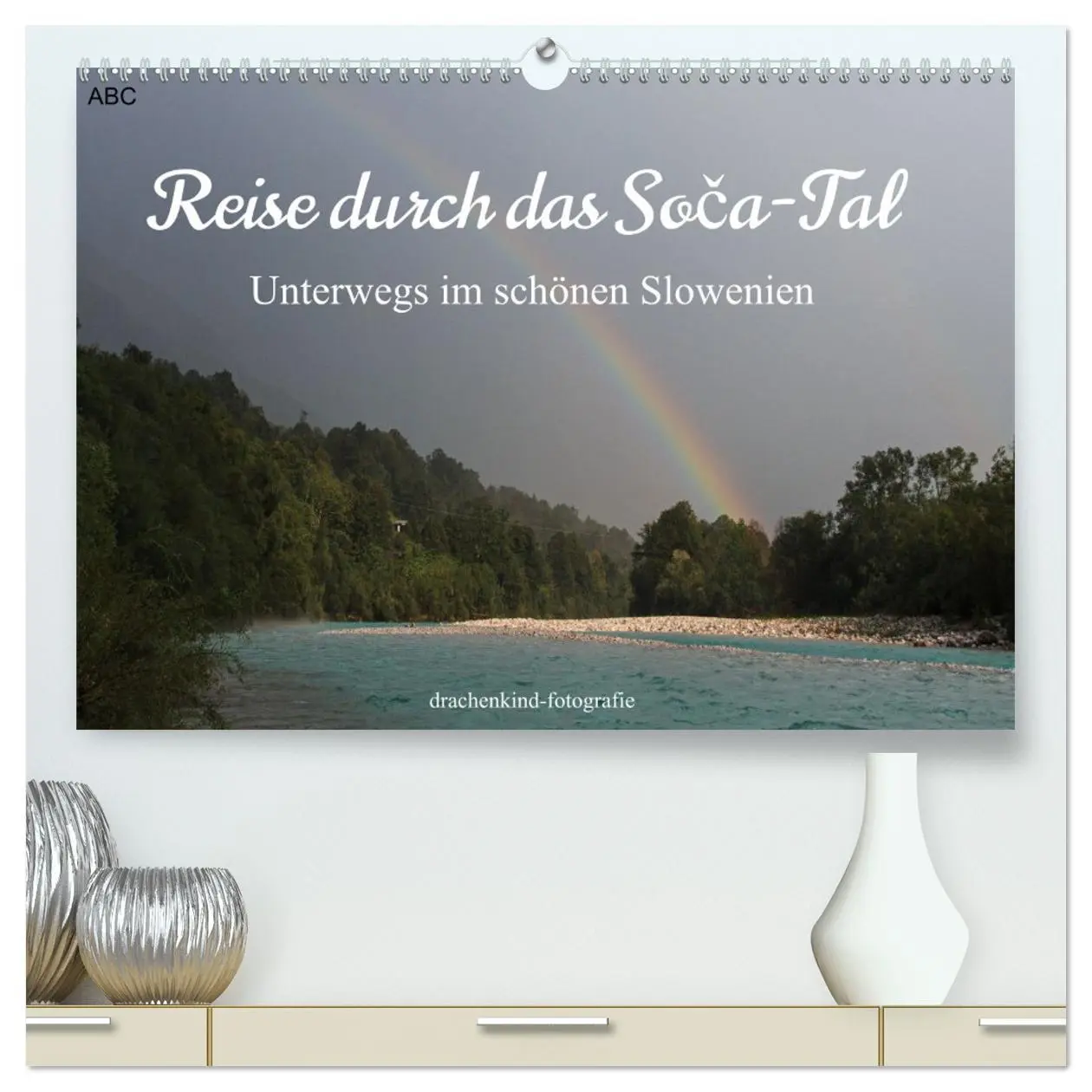 Cover: 9783457337844 | Reise durch das Soca-Tal - Unterwegs im schönen Slowenien...