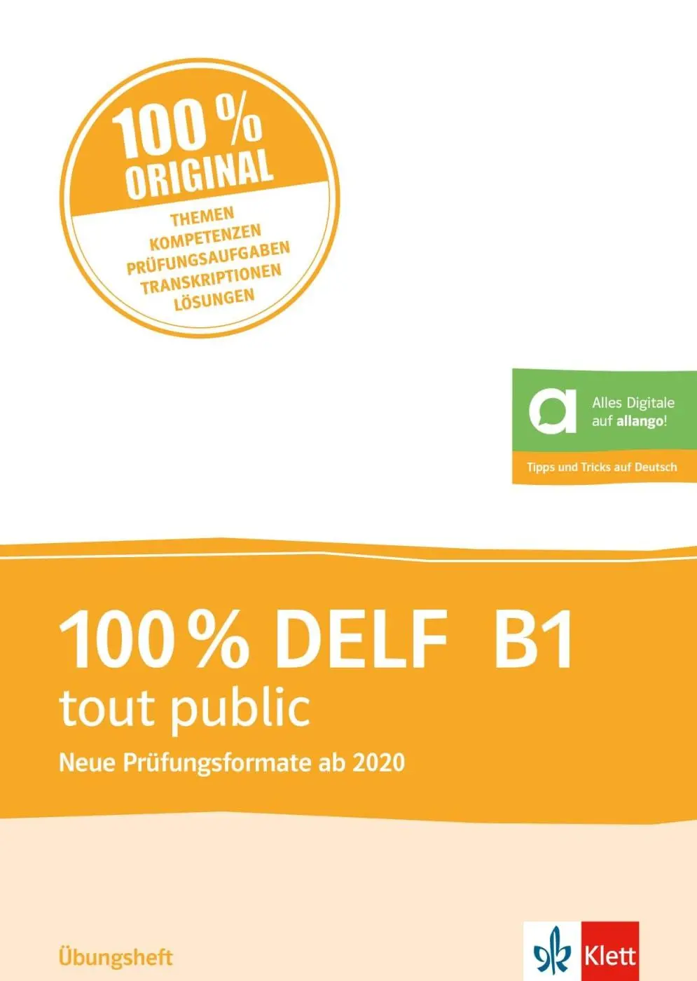 Cover: 9783125297944 | 100% DELF B1 tout public - Neue Prüfungsformate ab 2020 | Taschenbuch