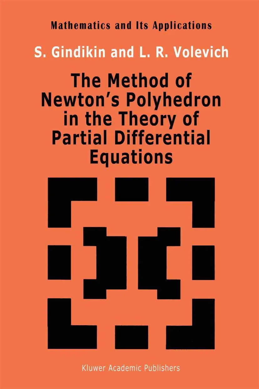 Cover: 9789401047944 | The Method of Newton's Polyhedron in the Theory of Partial...