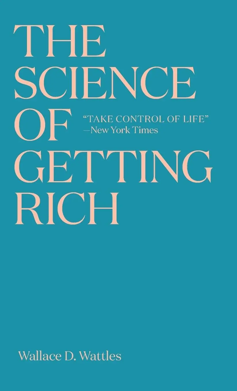Cover: 9781925788044 | The Science of Getting Rich | Wallace D Wattles | Taschenbuch | 2019