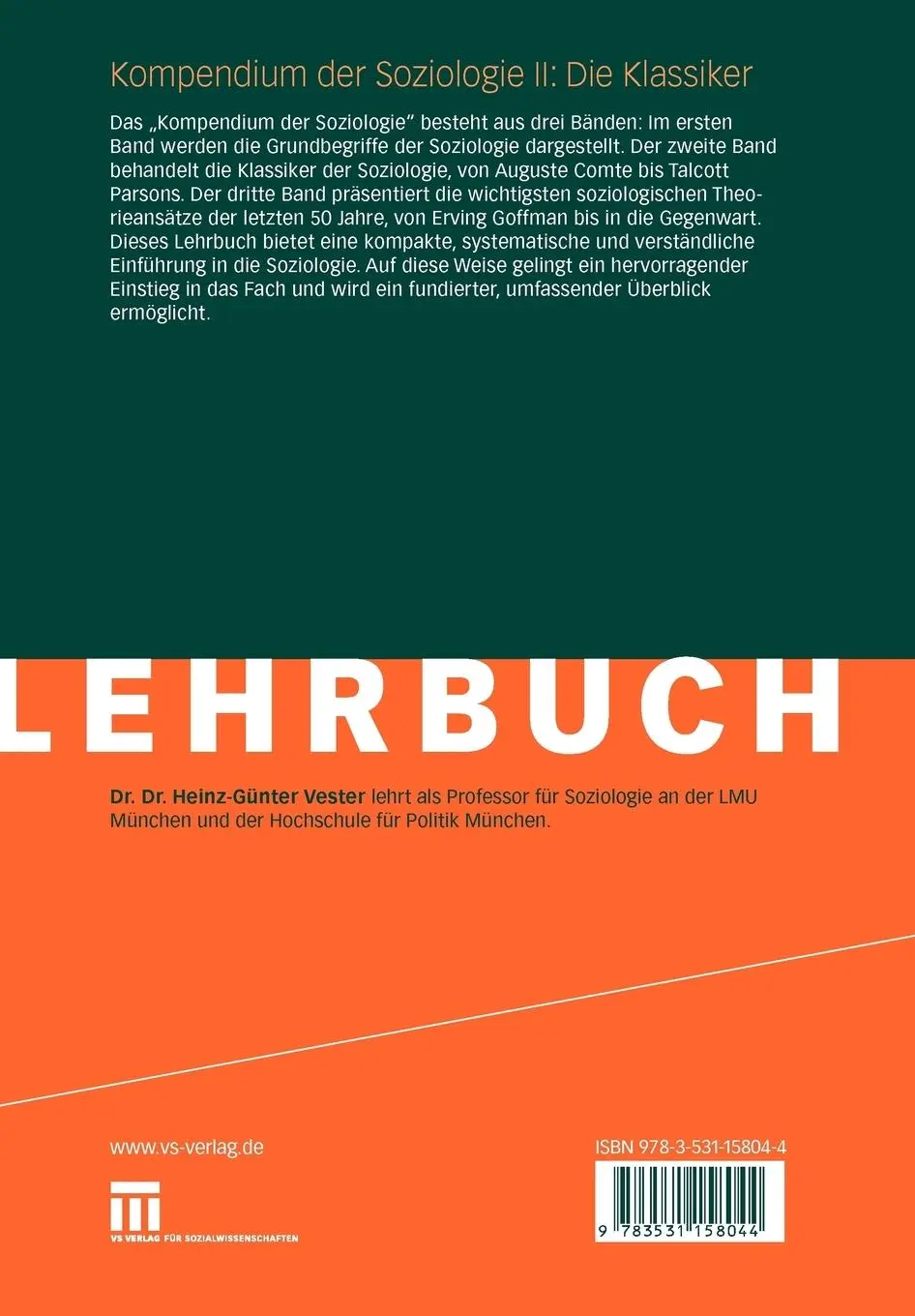 Rückseite: 9783531158044 | Kompendium der Soziologie II: Die Klassiker | Heinz-Günter Vester