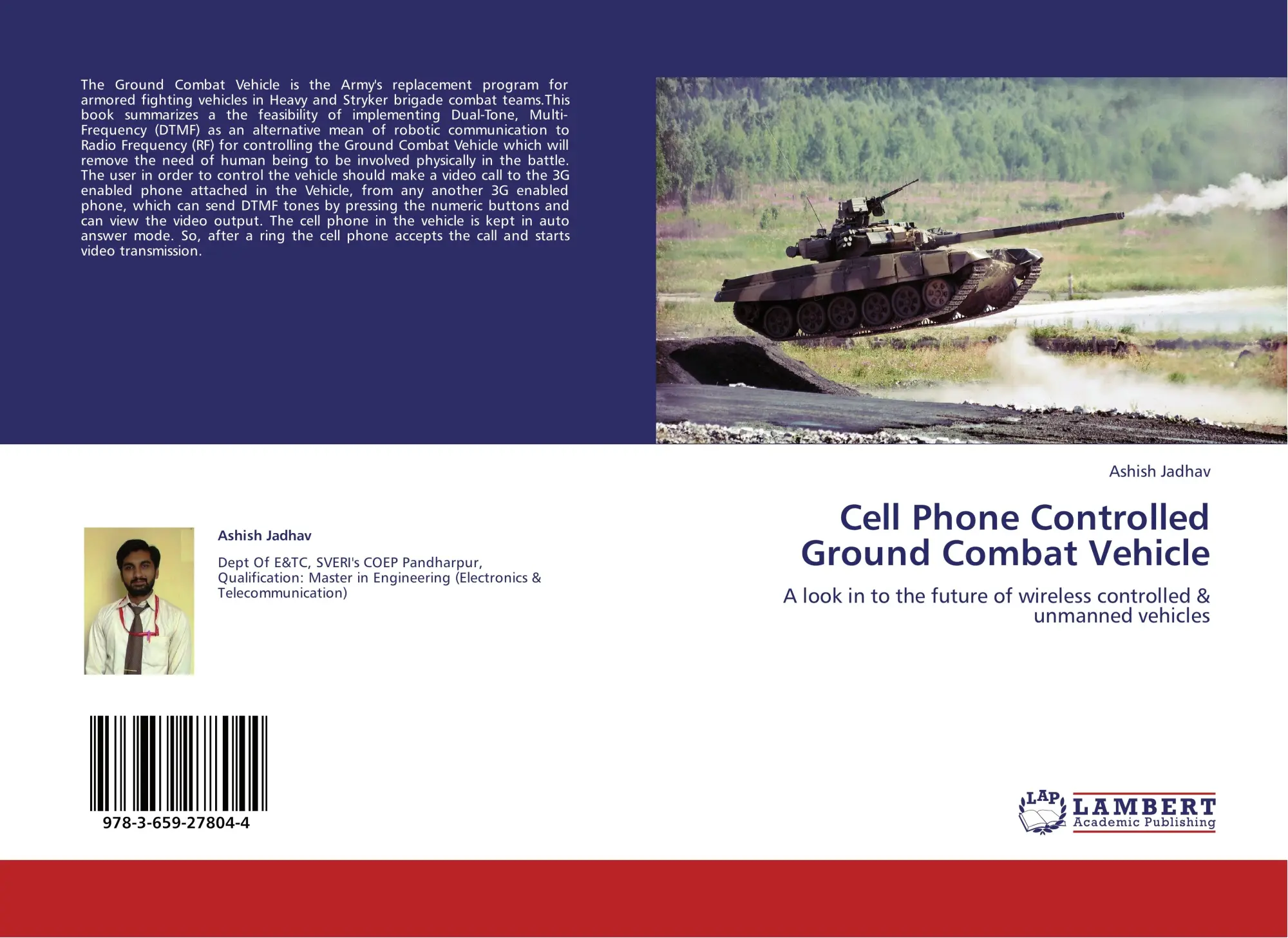 Cover: 9783659278044 | Cell Phone Controlled Ground Combat Vehicle | Ashish Jadhav | Buch