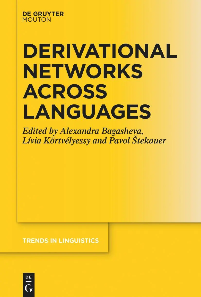 Cover: 9783110778144 | Derivational Networks Across Languages | Lívia Körtvélyessy (u. a.)