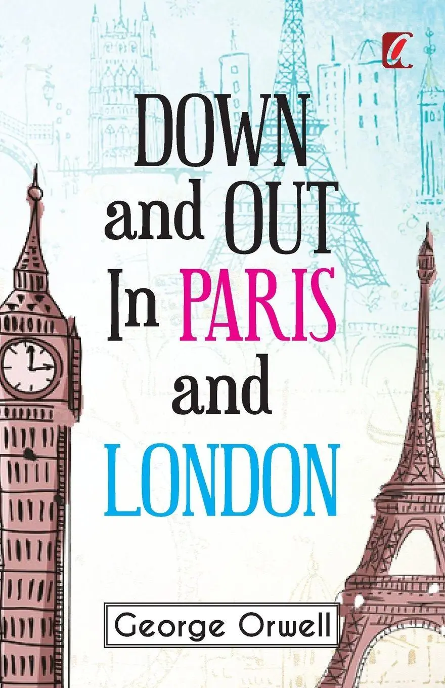 Cover: 9789394178144 | Down &amp; out in Paris and London | George Orwell | Taschenbuch | 2022