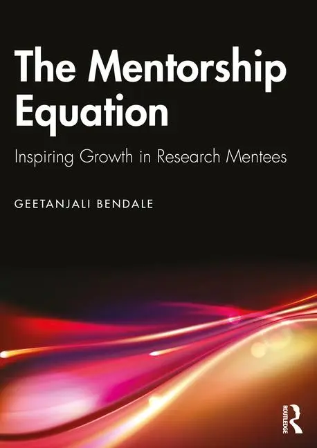 Cover: 9781032998244 | The Mentorship Equation | Inspiring Growth in Research Mentees | Buch