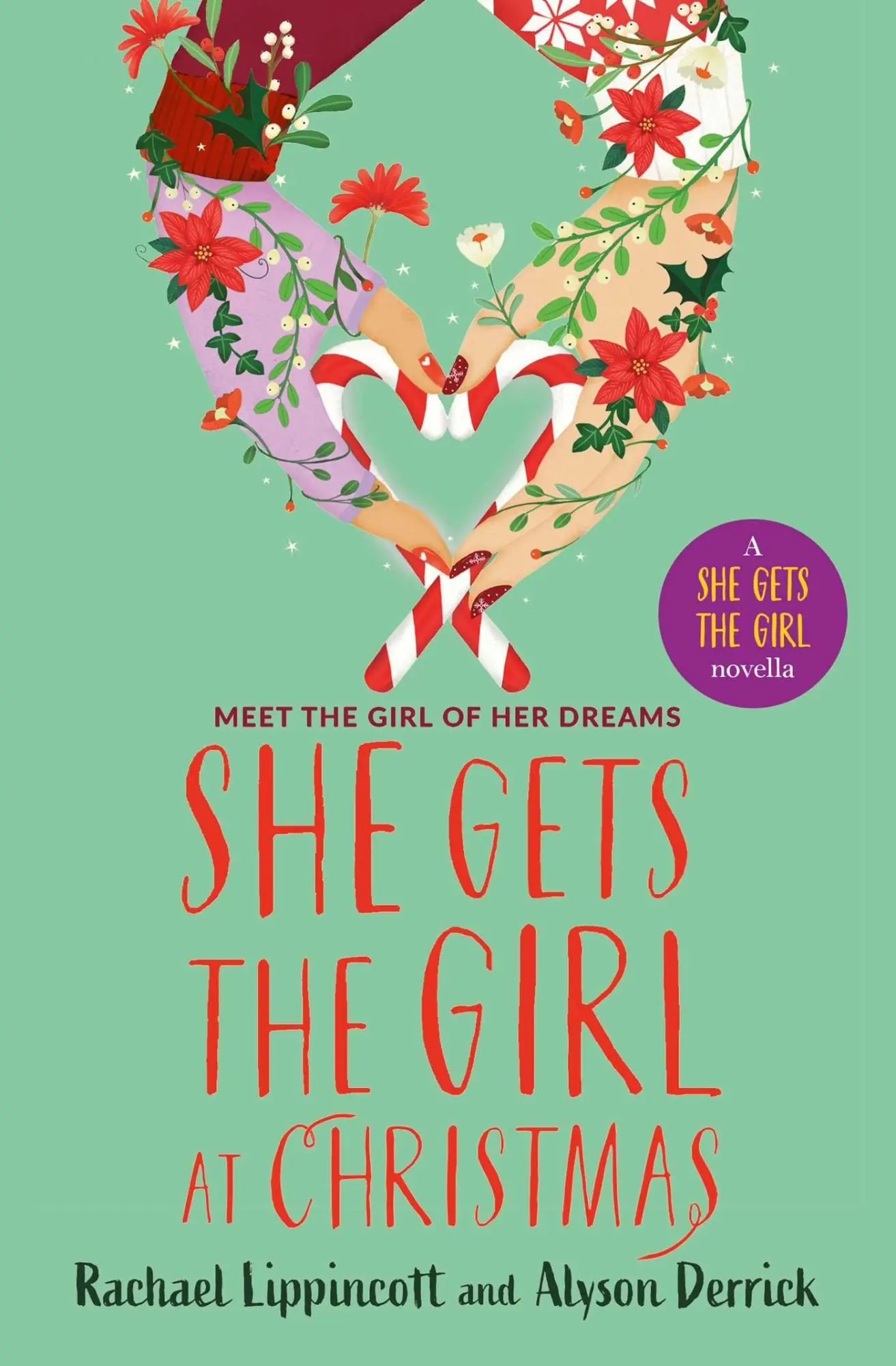 Cover: 9781398548244 | She Gets the Girl at Christmas | Rachael Lippincott (u. a.) | Buch