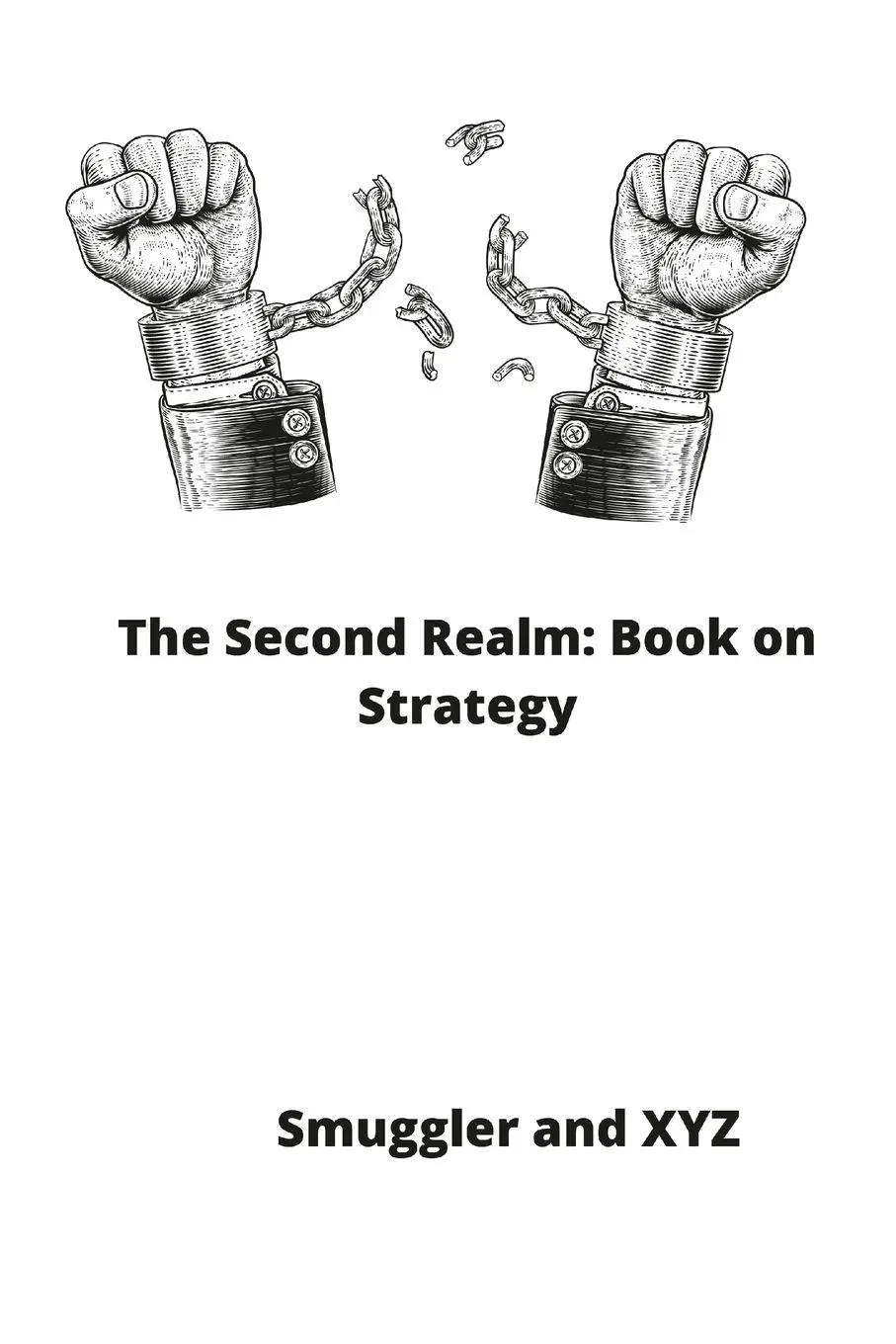 Cover: 9781447738244 | The Second Realm | Book on Strategy | Smuggler (u. a.) | Taschenbuch