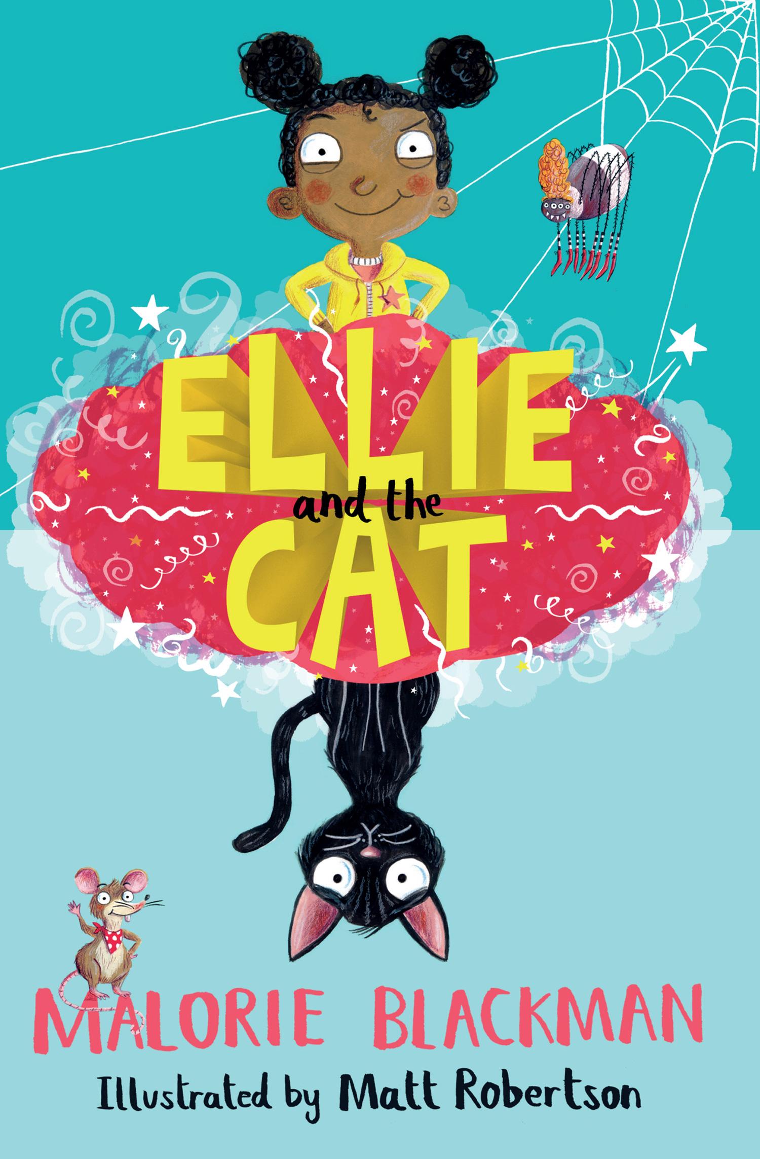 Cover: 9781781128244 | Ellie and the Cat | Malorie Blackman | Taschenbuch | Englisch | 2019