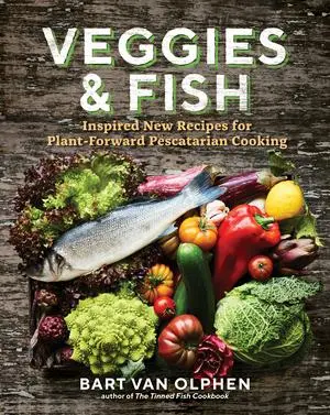 Cover: 9781615198344 | Veggies &amp; Fish | Bart van Olphen | Buch | Gebunden | Englisch | 2021