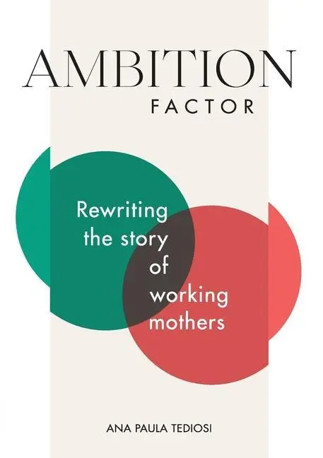 Cover: 9781913568344 | Ambition Factor | Ana Paula Tediosi | Taschenbuch | Englisch | 2021