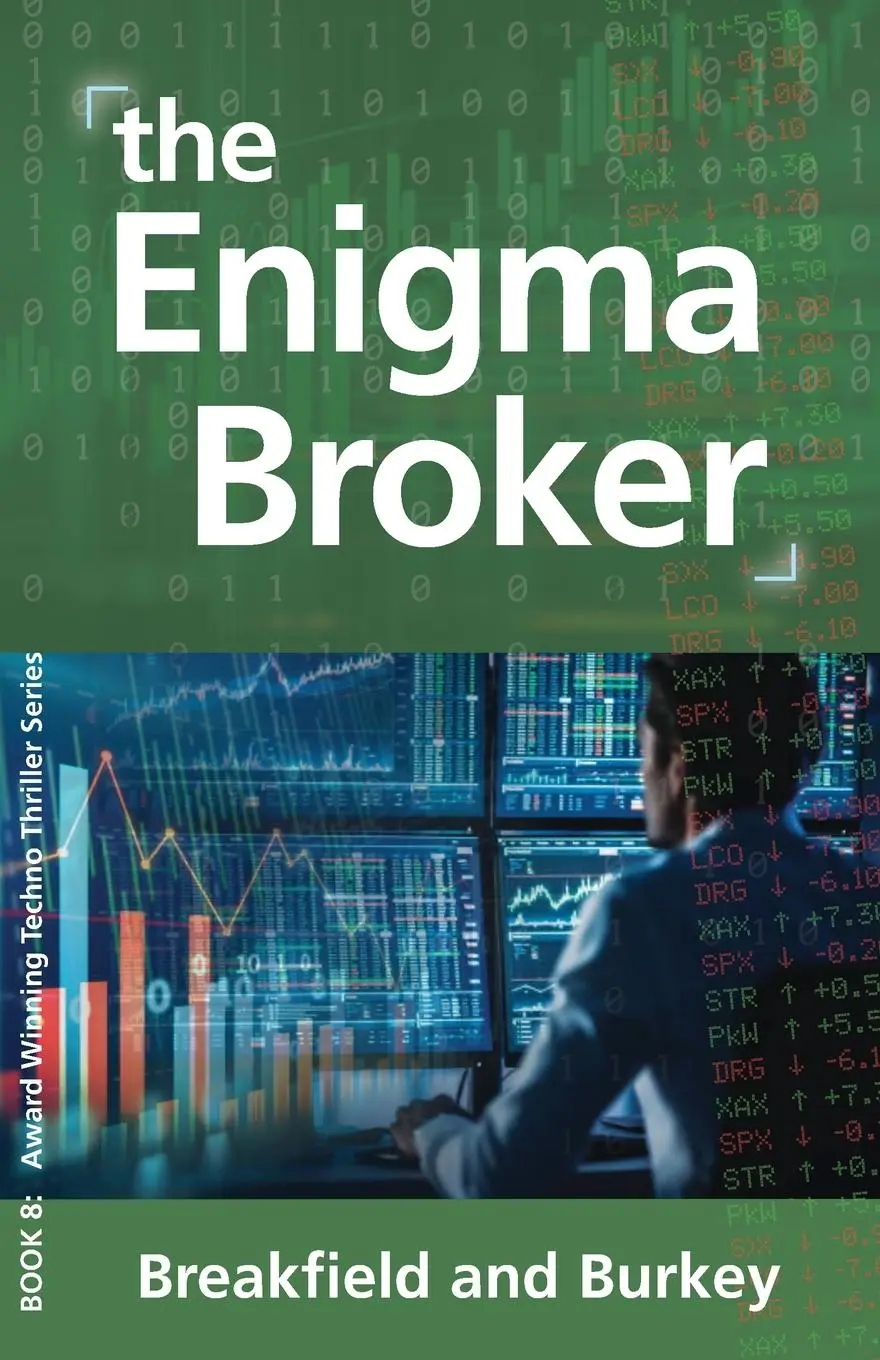Cover: 9781946858344 | The Enigma Broker | The Enigma Series-Book 8 | Breakfield (u. a.)