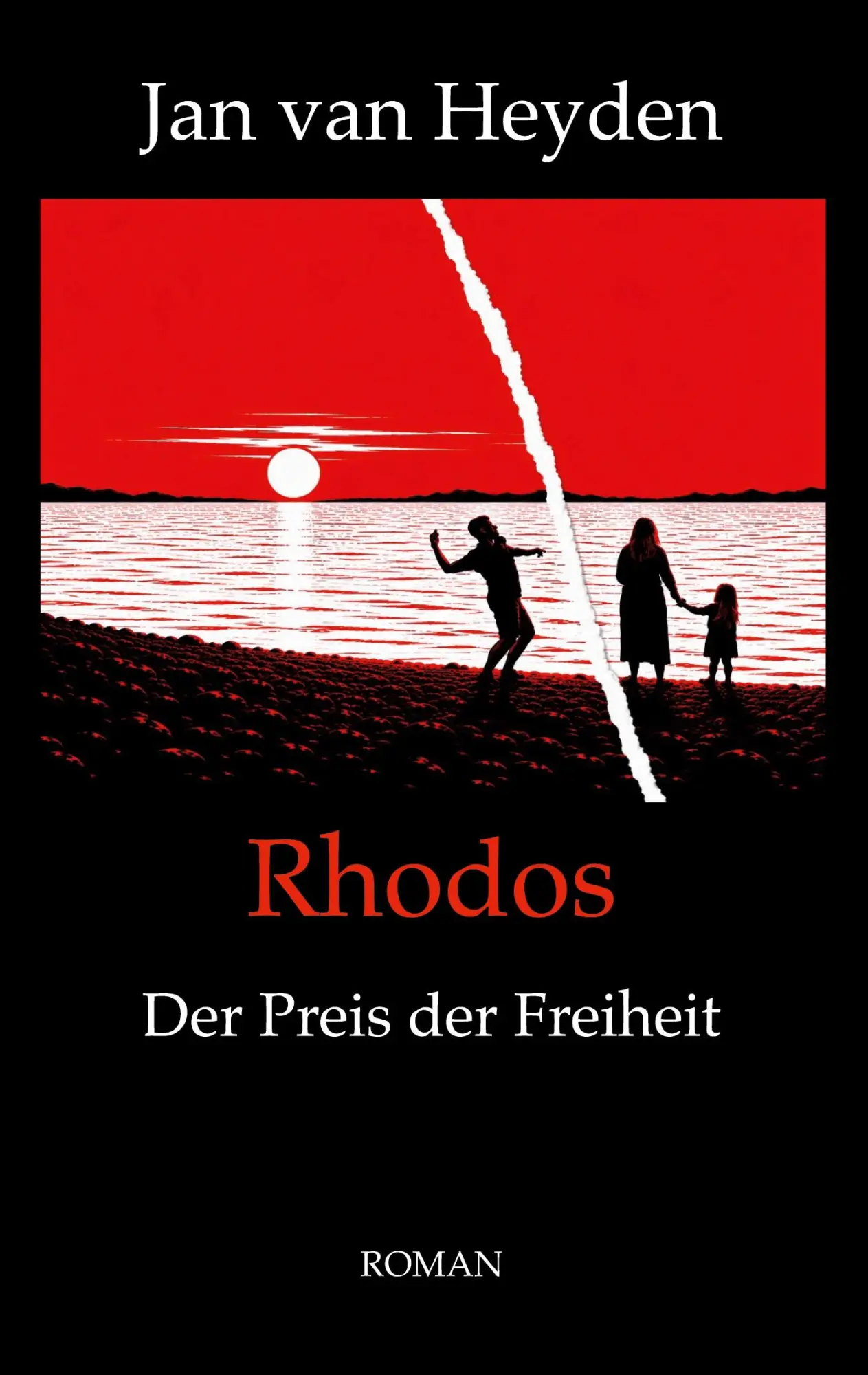 Cover: 9783696708344 | Rhodos | Der Preis der Freiheit | Jan van Heyden | Taschenbuch | 2026