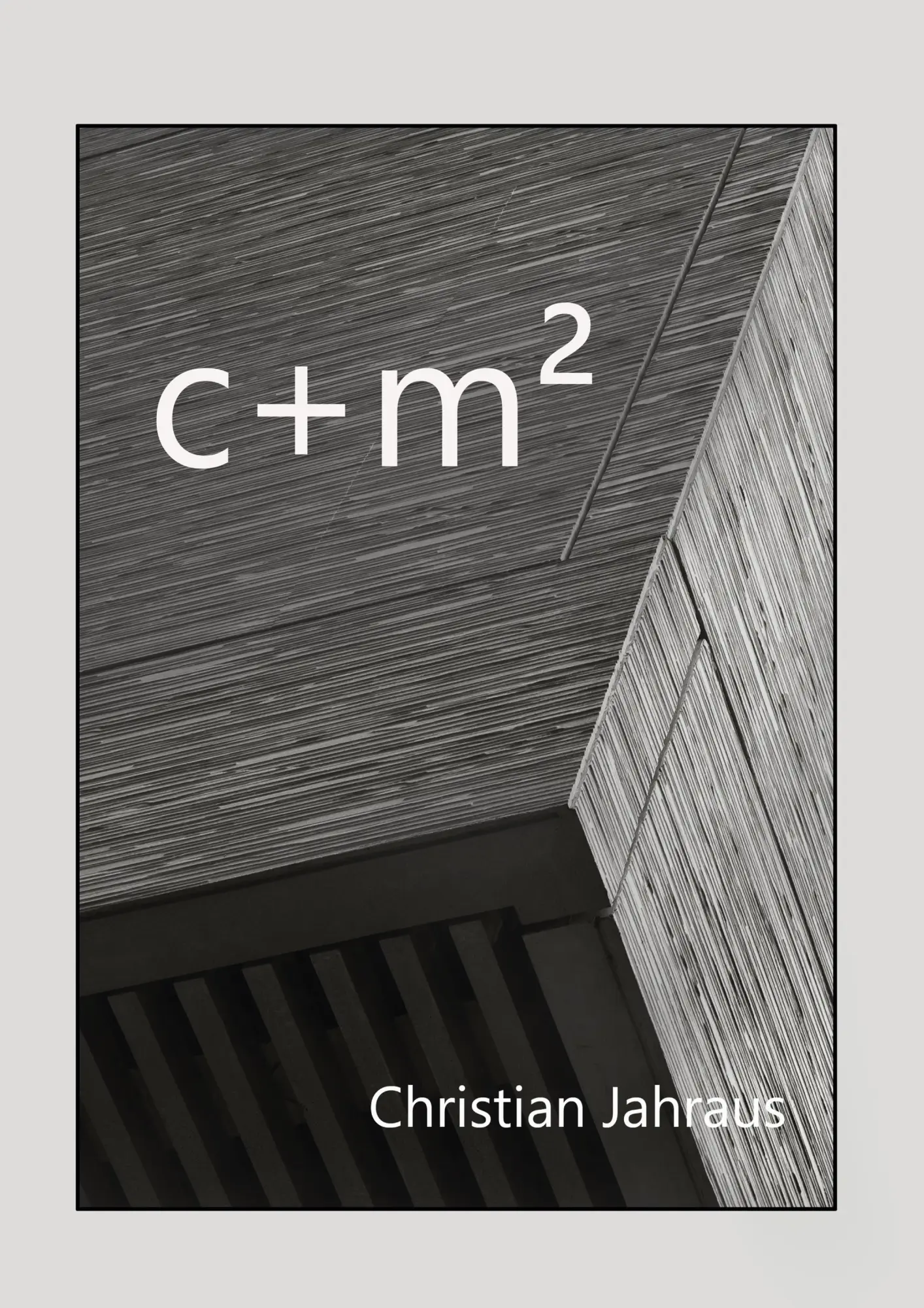 Cover: 9783752688344 | c+m² | Mannheim Monochrom | Christian Jahraus | Taschenbuch | 176 S.