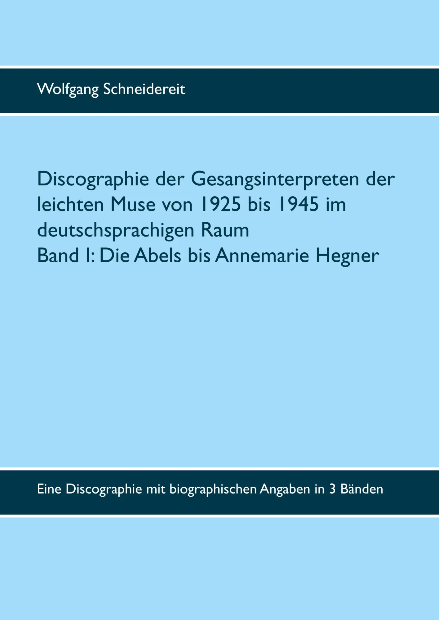 Cover: 9783752828344 | Discographie der Gesangsinterpreten der leichten Muse von 1925 bis...