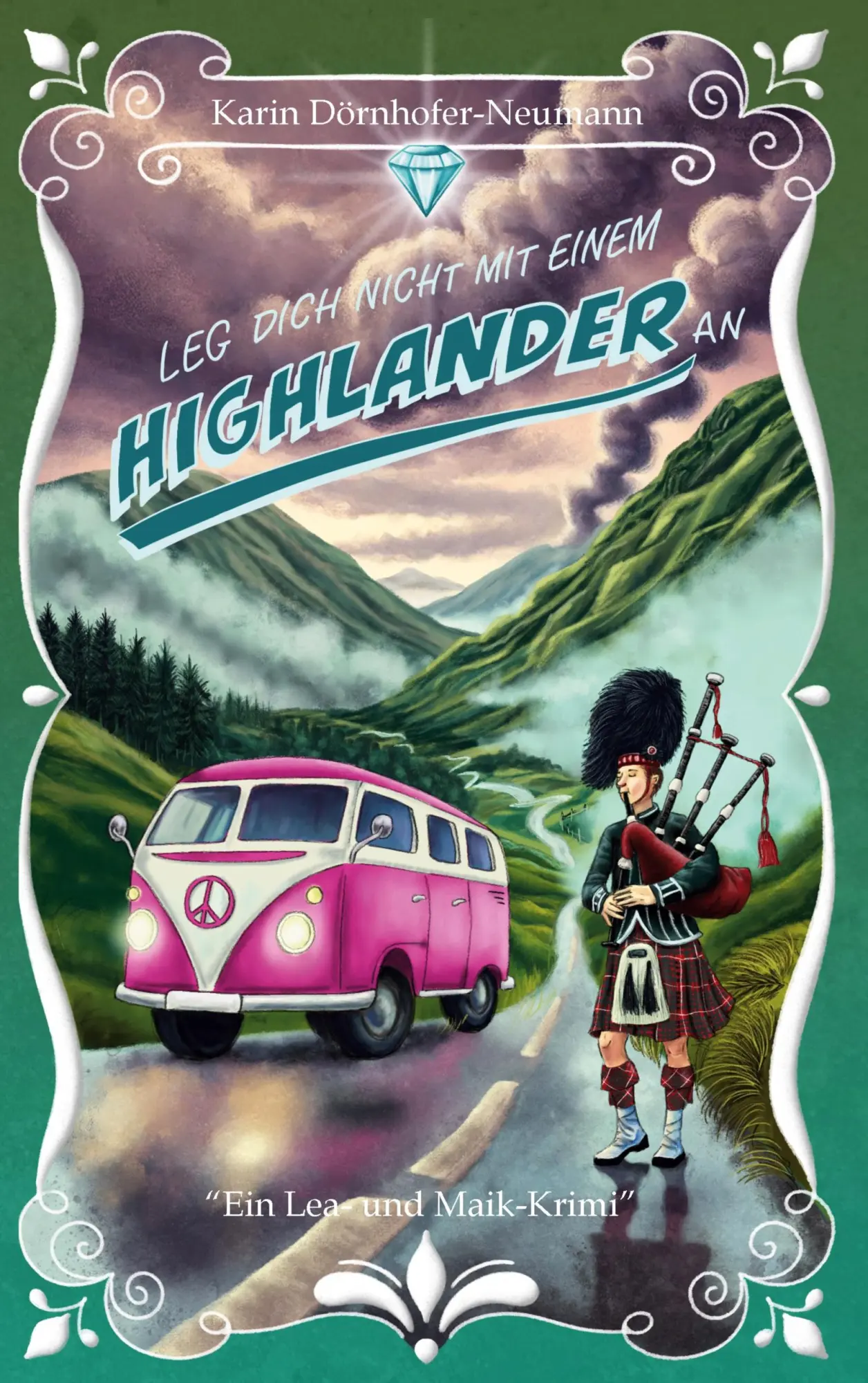 Cover: 9783769378344 | Leg dich nicht mit einem Highlander an! | Ein Lea-und-Maik-Krimi