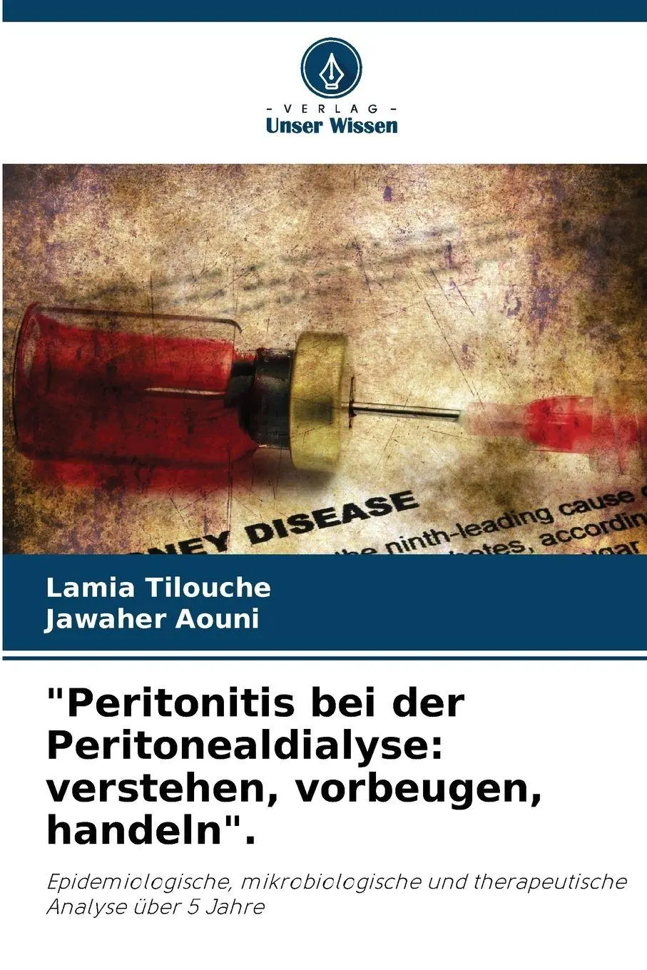 Cover: 9786630068344 | "Peritonitis bei der Peritonealdialyse: verstehen, vorbeugen,...