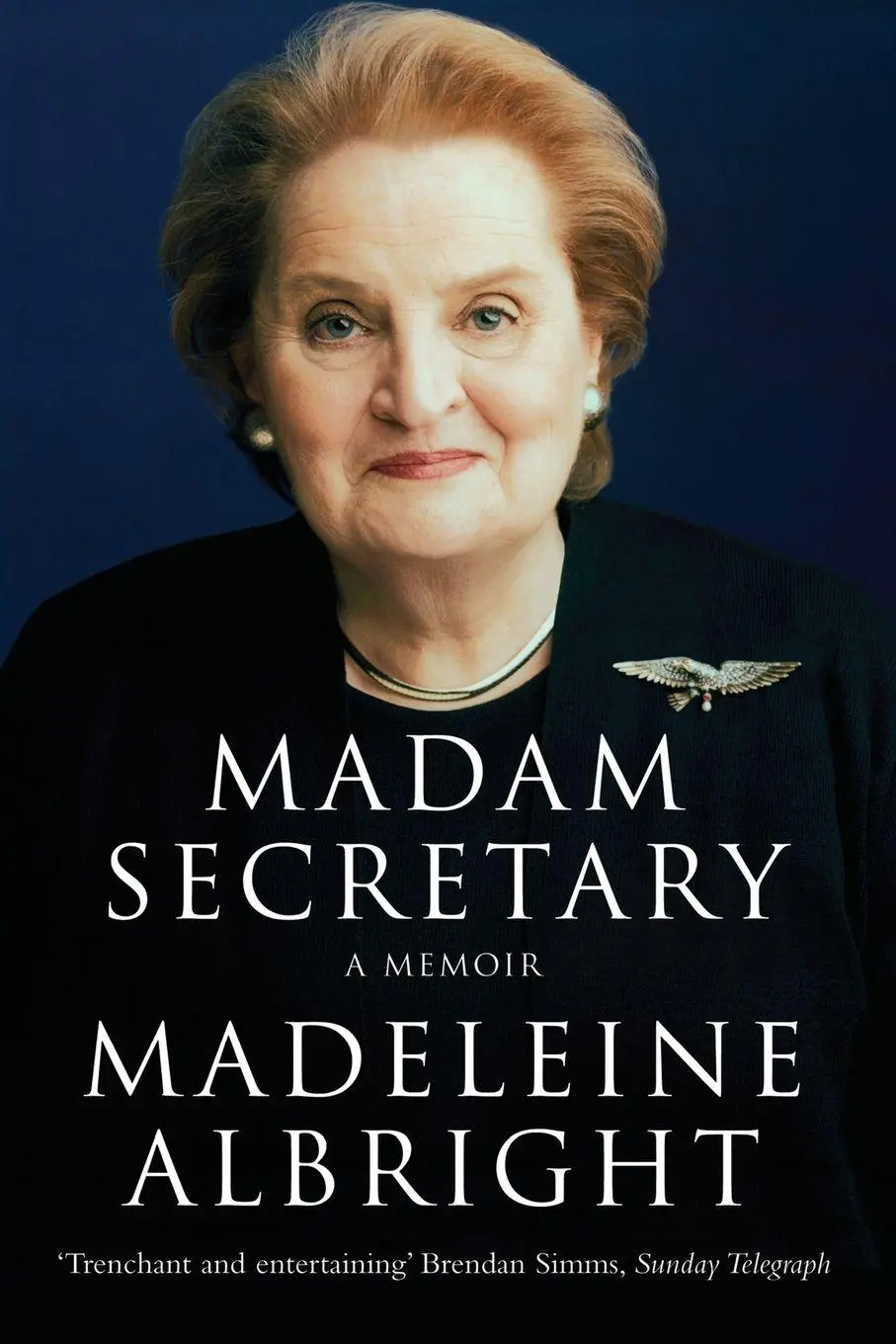 Cover: 9780230768444 | Madam Secretary | A memoir | Madeleine Albright | Taschenbuch | 2012