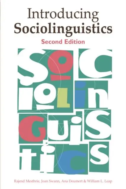 Cover: 9780748638444 | Introducing Sociolinguistics | Rajend Mesthrie (u. a.) | Taschenbuch