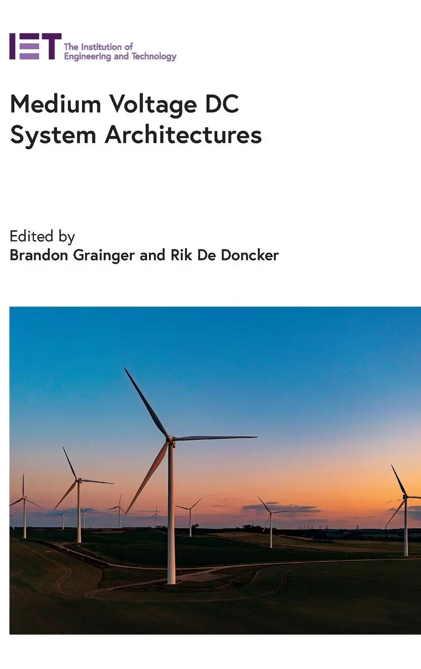 Cover: 9781785618444 | Medium Voltage DC System Architectures | Brandon Grainger (u. a.)