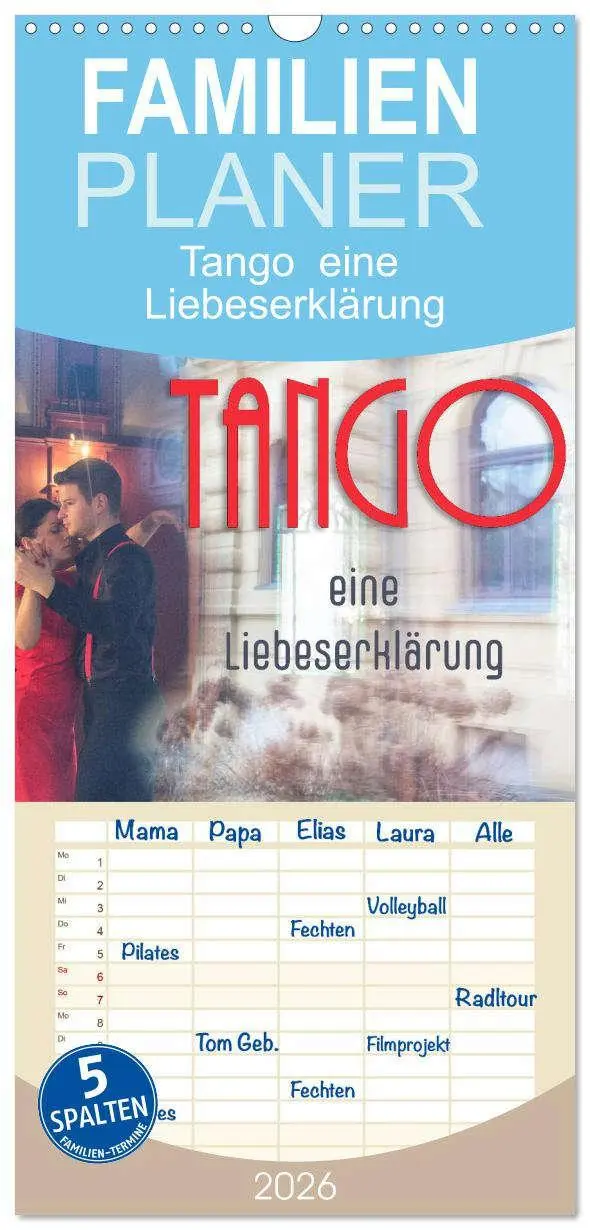 Cover: 9783516508444 | Familienplaner 2026 - Tango eine Liebeserklärung mit 5 Spalten...
