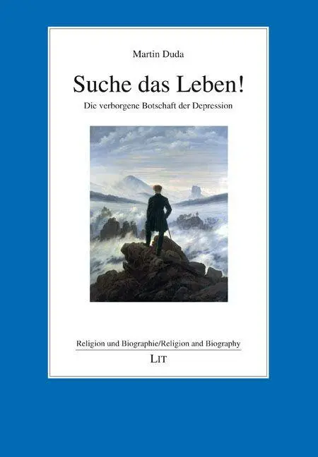 Cover: 9783643158444 | Suche das Leben! | Die verborgene Botschaft der Depression | Duda