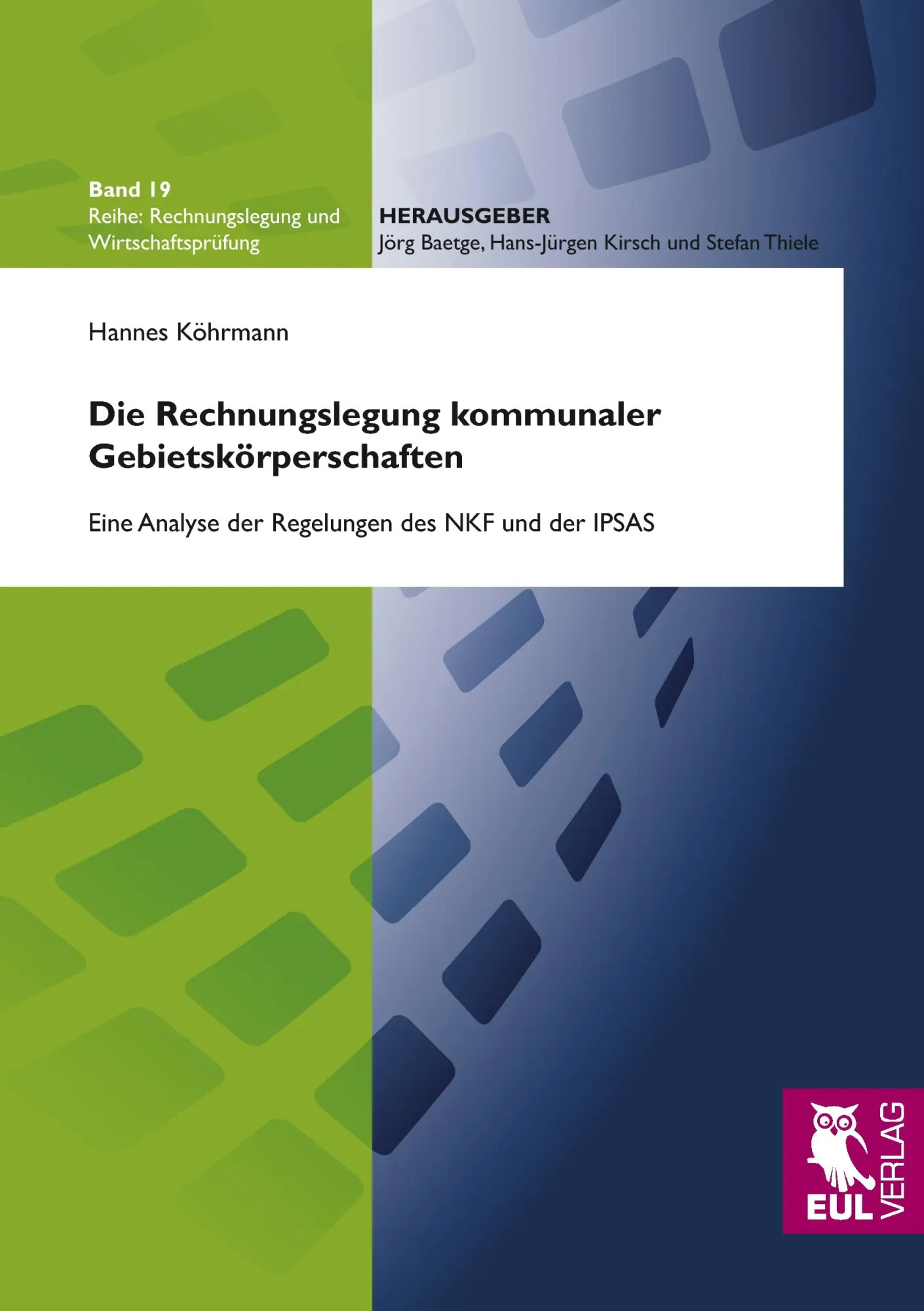 Cover: 9783899368444 | Die Rechnungslegung kommunaler Gebietskörperschaften | Hannes Köhrmann