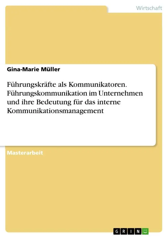 Cover: 9783389028544 | Führungskräfte als Kommunikatoren. Führungskommunikation im...
