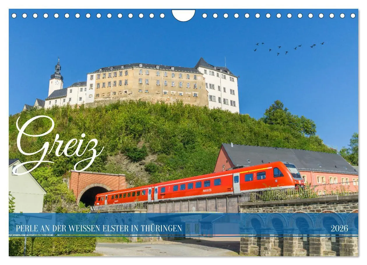 Cover: 9783457338544 | Greiz - Perle an der weißen Elster in Thüringen (Wandkalender 2026...